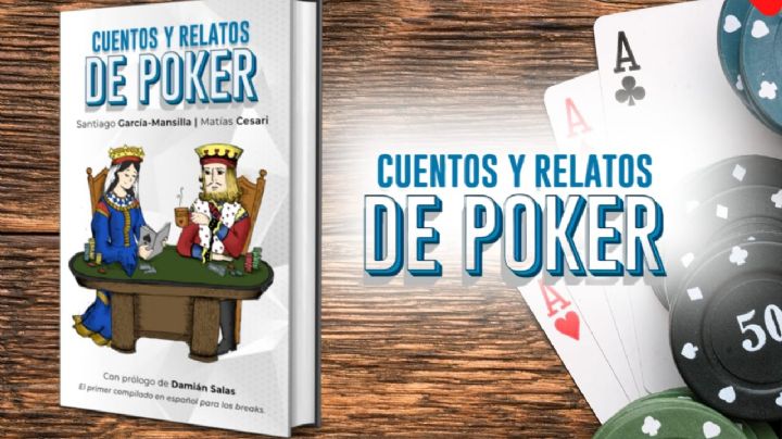 "Cuentos y Relatos de Poker": el libro que ningún jugador debería perderse está disponible en Amazon